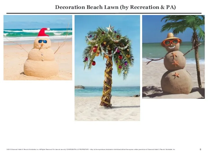 Decoration Beach Lawn (by Recreation & PA)