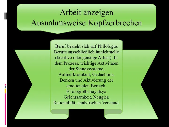 Arbeit anzeigen Ausnahmsweise Kopfzerbrechen Beruf bezieht sich auf Philologus Berufe ausschließlich