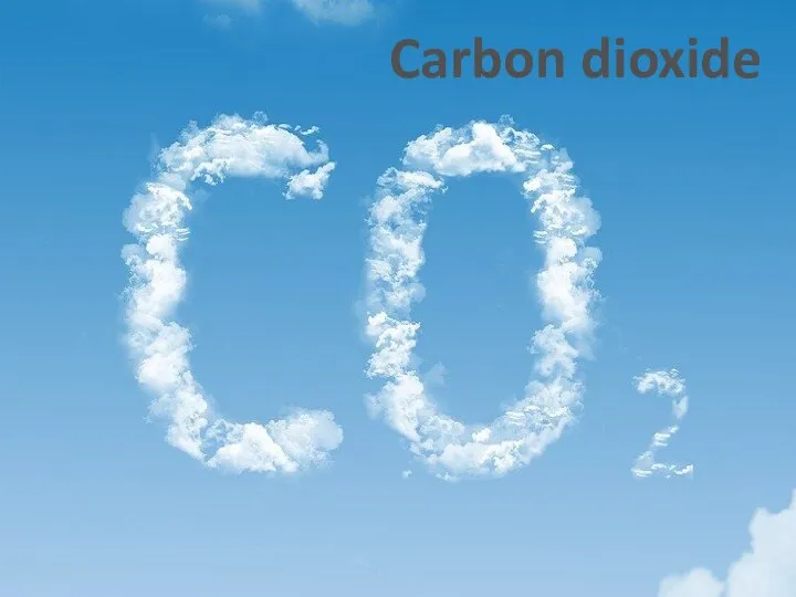 Carbon dioxide