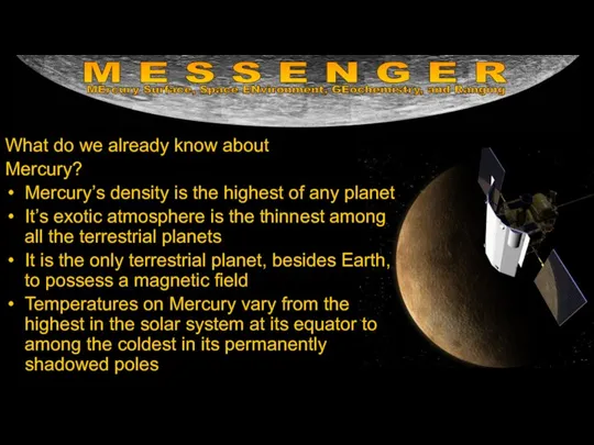 What do we already know about Mercury? Mercury’s density is the