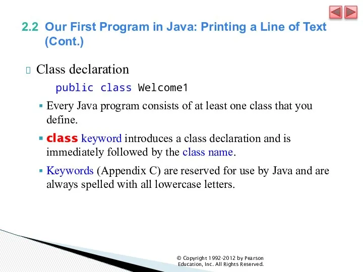 2.2 Our First Program in Java: Printing a Line of Text