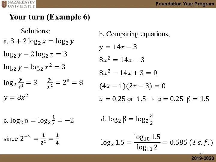 Your turn (Example 6) Solutions: