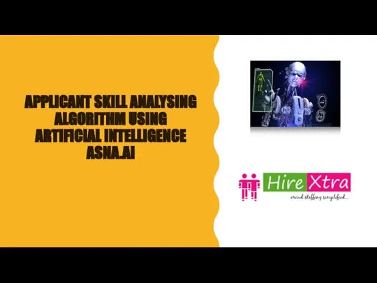 APPLICANT SKILL ANALYSING ALGORITHM USING ARTIFICIAL INTELLIGENCE ASNA.AI