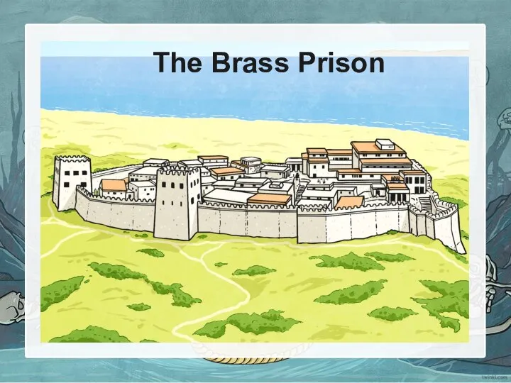 The Brass Prison