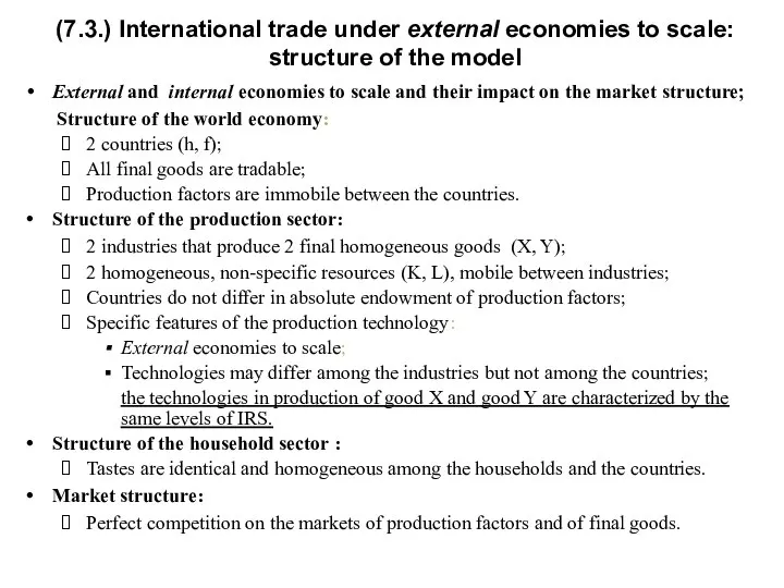 (7.3.) International trade under external economies to scale: structure of the