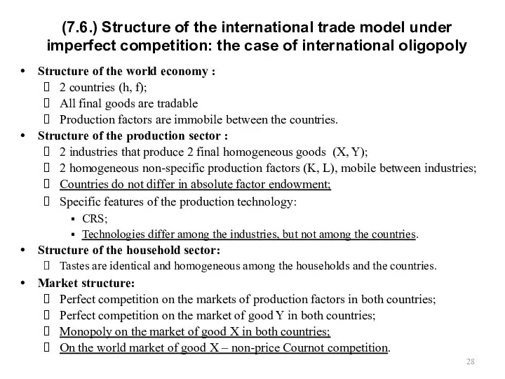 (7.6.) Structure of the international trade model under imperfect competition: the