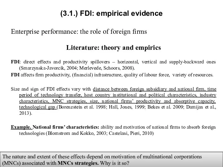 Enterprise performance: the role of foreign firms Literature: theory and empirics