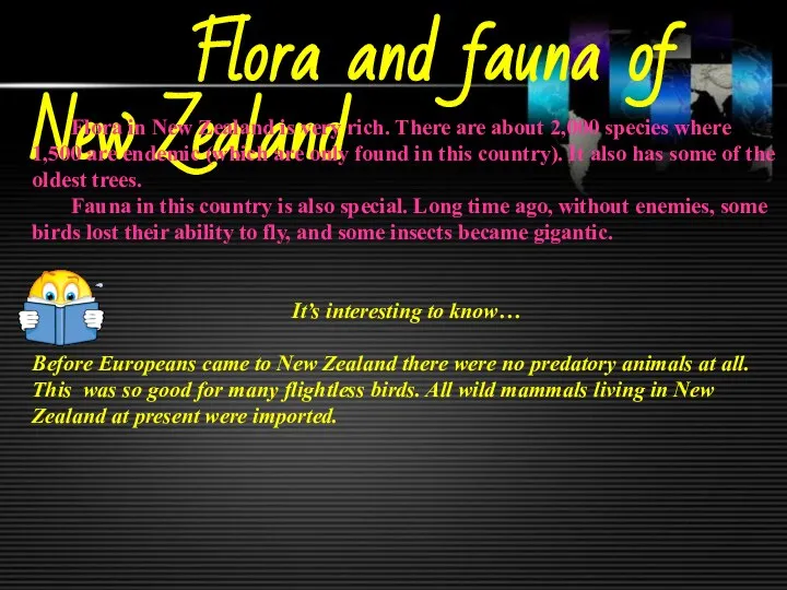 Flora and fauna of New Zealand Flora in New Zealand is