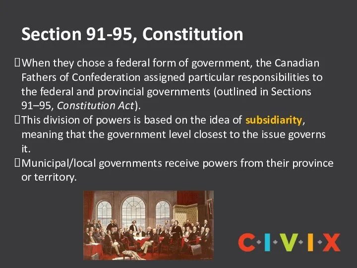 Section 91-95, Constitution When they chose a federal form of government,
