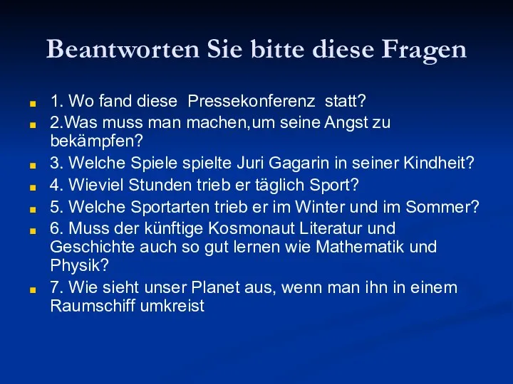 Beantworten Sie bitte diese Fragen 1. Wo fand diese Pressekonferenz statt?