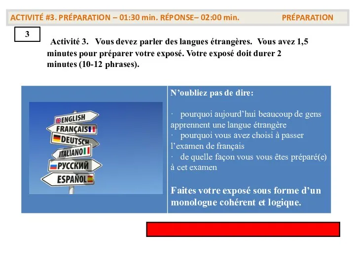 3 ACTIVITÉ #3. PRÉPARATION – 01:30 min. RÉPONSE– 02:00 min. PRÉPARATION