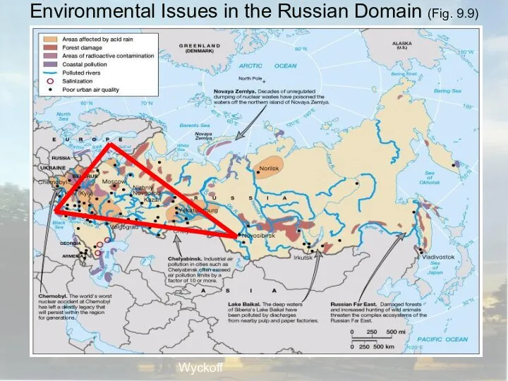 Globalization & Diversity: Rowntree, Lewis, Price, Wyckoff Environmental Issues in the Russian Domain (Fig. 9.9)