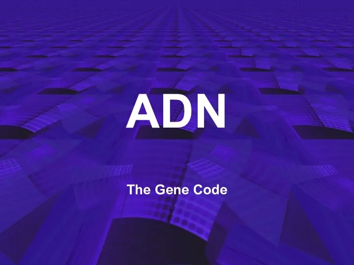 ADN The Gene Code