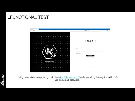 Using the exhibitor computer, go onto the https://lite.vrcxp.com/ website and log