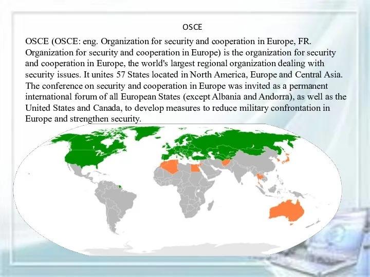 ……………………………………………… OSCE (OSCE: eng. Organization for security and cooperation in Europe,