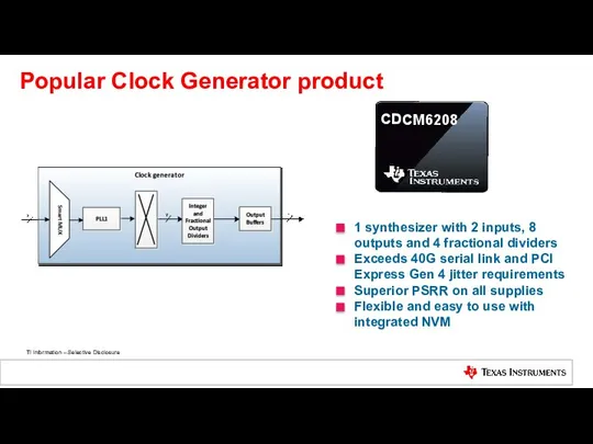 Popular Clock Generator product 1 synthesizer with 2 inputs, 8 outputs