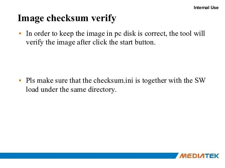 Image checksum verify In order to keep the image in pc