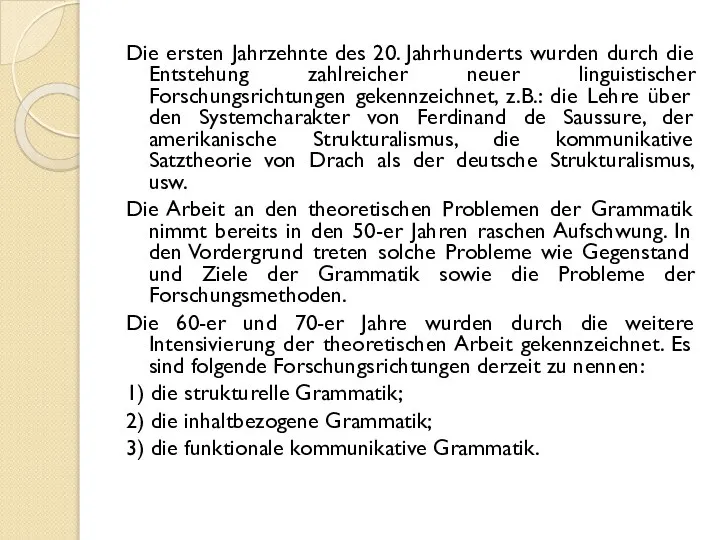 Die ersten Jahrzehnte des 20. Jahrhunderts wurden durch die Entstehung zahlreicher