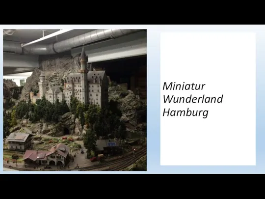 Miniatur Wunderland Hamburg