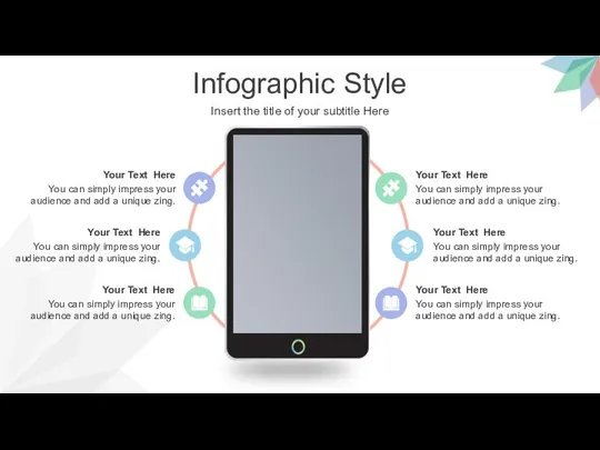 Infographic Style Insert the title of your subtitle Here