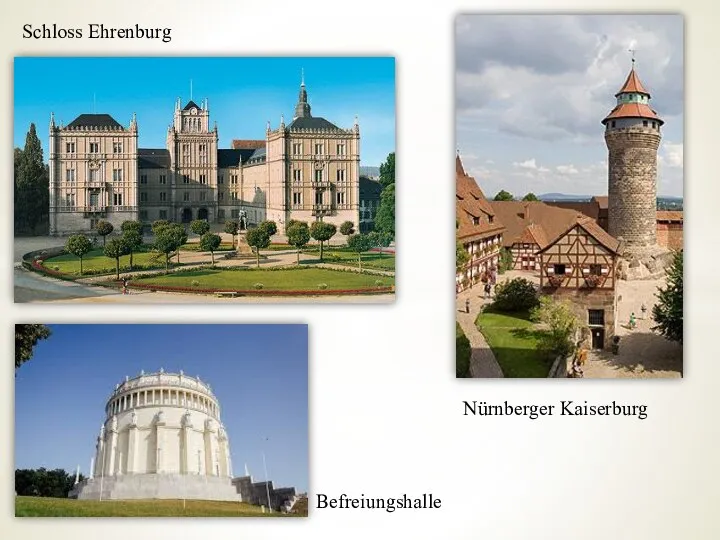 Schloss Ehrenburg Nürnberger Kaiserburg Befreiungshalle