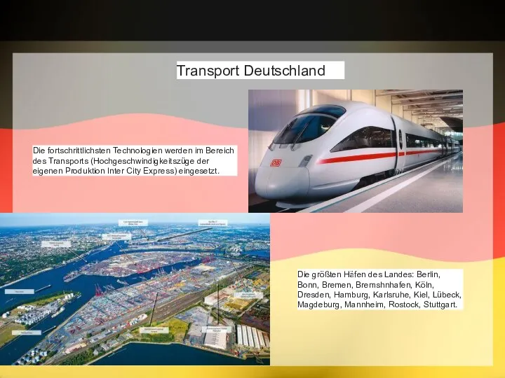 Transport Deutschland Die fortschrittlichsten Technologien werden im Bereich des Transports (Hochgeschwindigkeitszüge