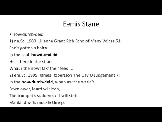 Eemis Stane How-dumb-deid: 1) ne.Sc. 1980 Lilianne Grant Rich Echo of