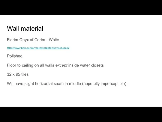 Wall material Florim Onyx of Cerim - White https://www.florim.com/en/cerim/collection/onyx-of-cerim/ Polished Floor