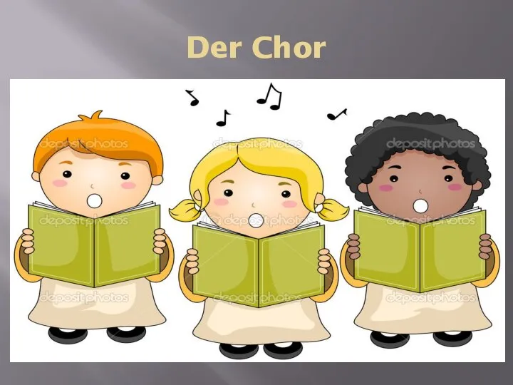 Der Chor