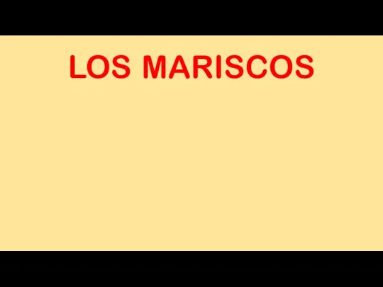 LOS MARISCOS