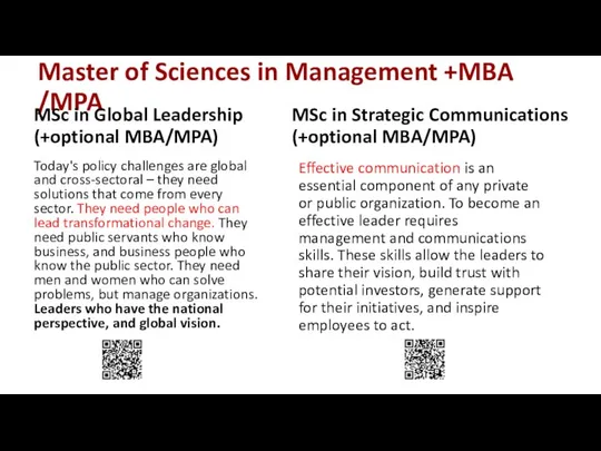 Master of Sciences in Management +MBA /MPA MSc in Global Leadership