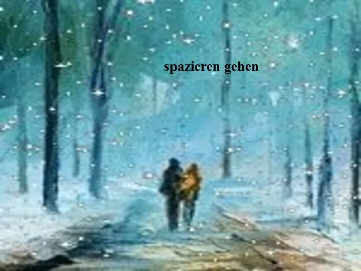 spazieren gehen