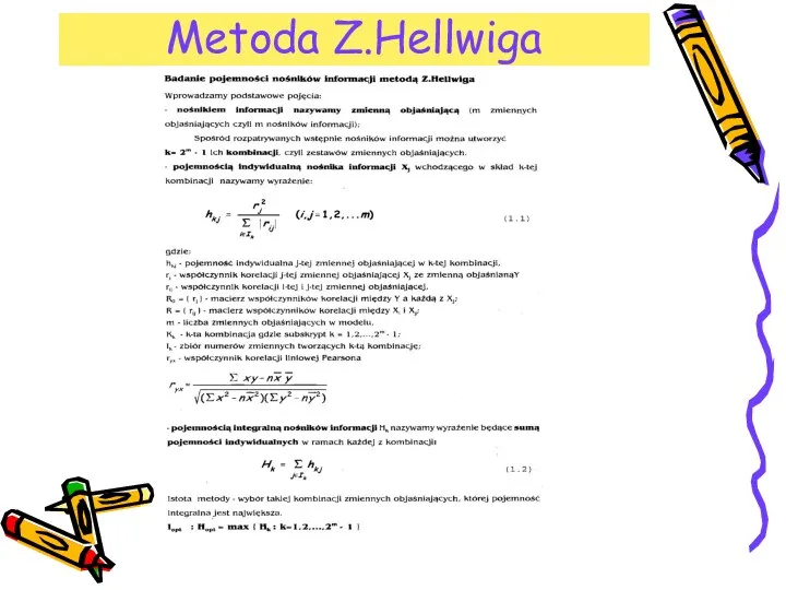 Metoda Z.Hellwiga