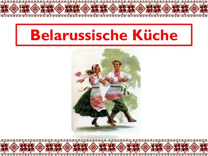 Belarussische Küche