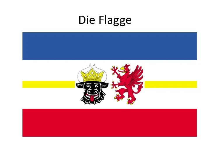 Die Flagge