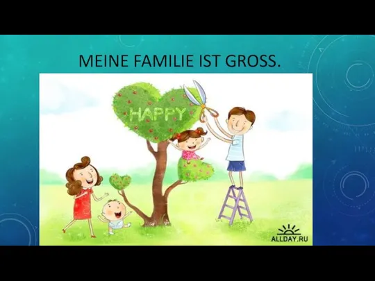 MEINE FAMILIE IST GROSS.