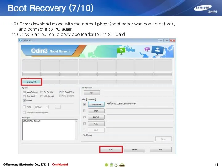 Boot Recovery (7/10) 10) Enter download mode with the normal phone(bootloader