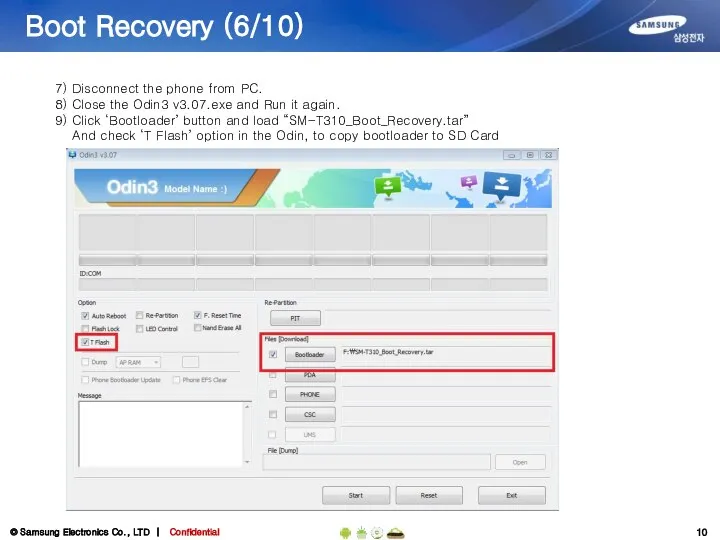 Boot Recovery (6/10) 7) Disconnect the phone from PC. 8) Close