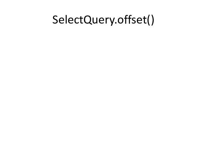 SelectQuery.offset()