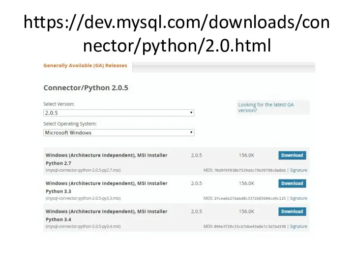https://dev.mysql.com/downloads/connector/python/2.0.html