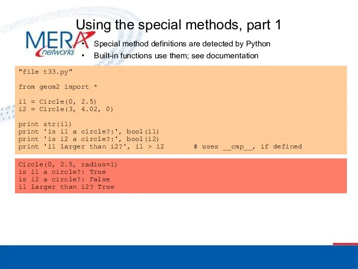 Using the special methods, part 1 Special method definitions are detected