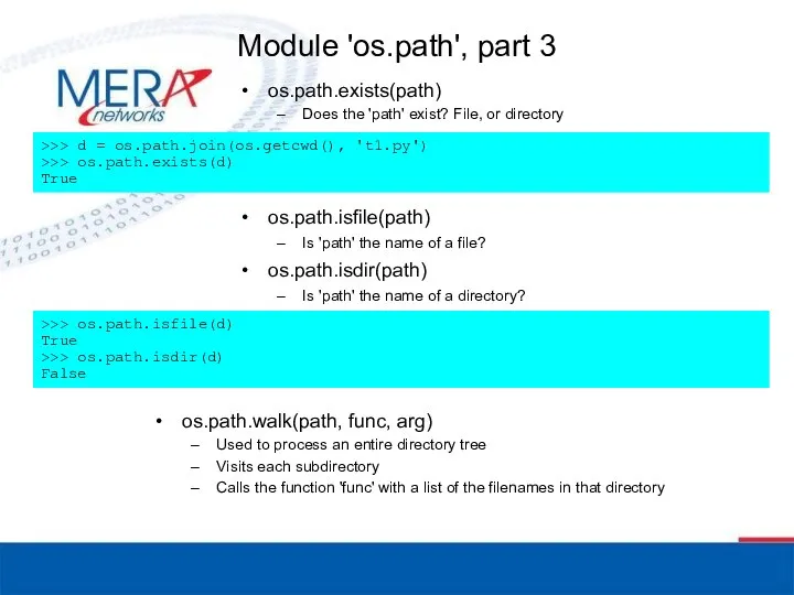 Module 'os.path', part 3 os.path.isfile(path) Is 'path' the name of a