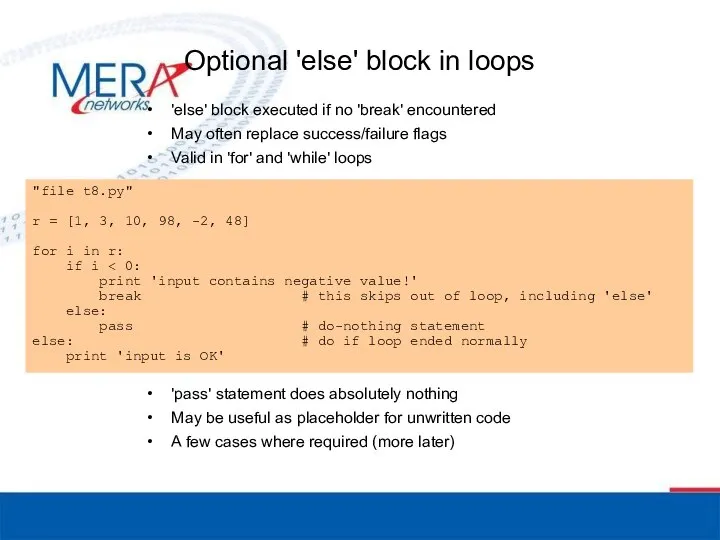 Optional 'else' block in loops 'else' block executed if no 'break'