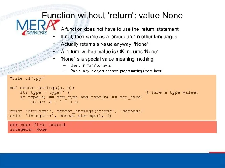 Function without 'return': value None A function does not have to