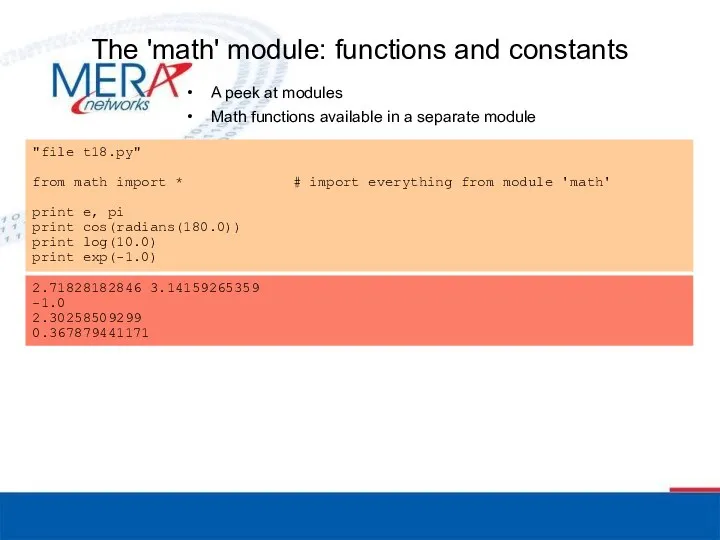 The 'math' module: functions and constants A peek at modules Math