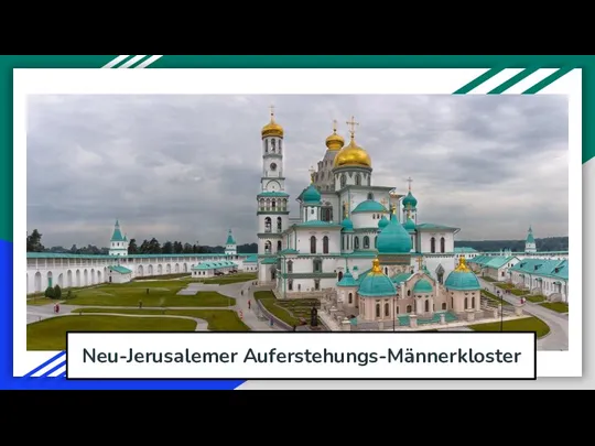 Neu-Jerusalemer Auferstehungs-Männerkloster