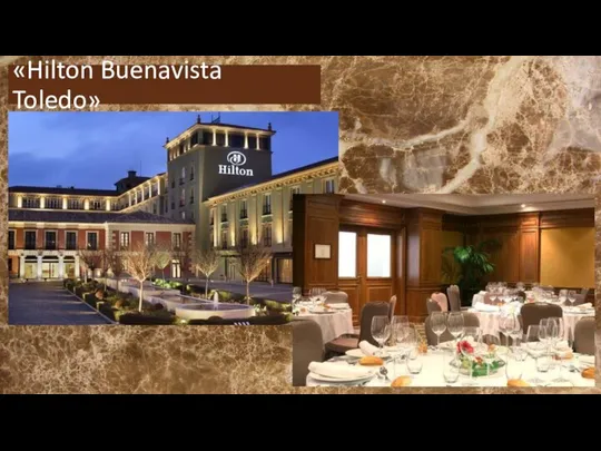 «Hilton Buenavista Toledo»