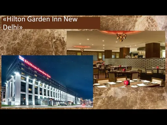 «Hilton Garden Inn New Delhi»