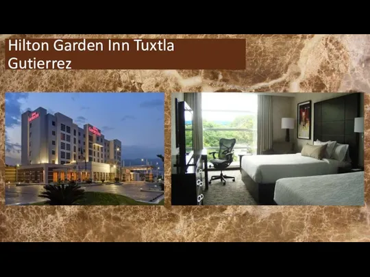 Hilton Garden Inn Tuxtla Gutierrez