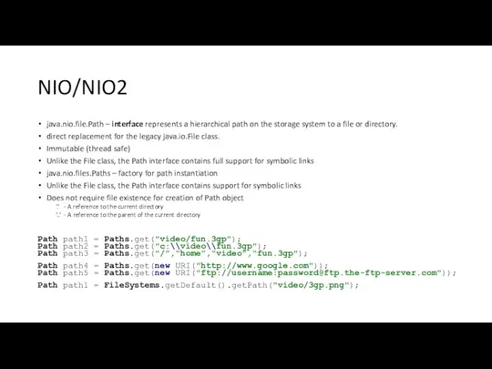 NIO/NIO2 java.nio.file.Path – interface represents a hierarchical path on the storage